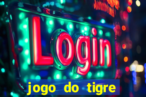 jogo do tigre minimo 1 real